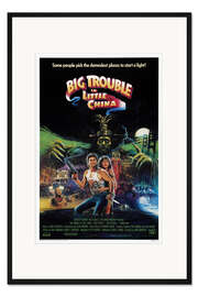 Gerahmter Kunstdruck Big Trouble in Little China