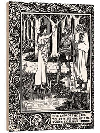 Wood print The Lady of the Lake and Arthur