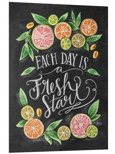 Tableau en PVC Each day is a fresh start