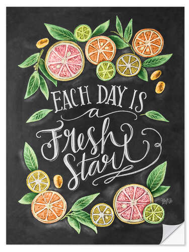 Selvklebende plakat Each Day is a Fresh Start