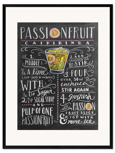 Framed art print Passion Fruit Caipirinha recipe