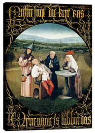 Leinwandbild Die Heilung der Torheit  - Hieronymus Bosch