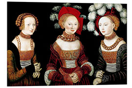 Foam board print The princesses Sibylla, Emilia and Sidonia of Saxony