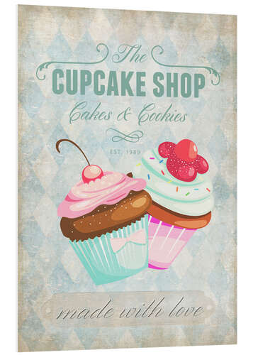 Hartschaumbild Cupcake Shop