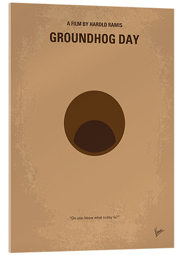 Acrylic print Groundhog Day