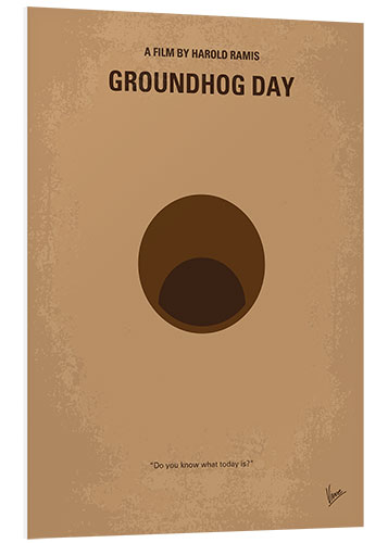 Foam board print Groundhog Day