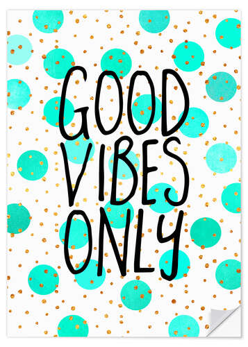 Wall sticker Good Vibes Only