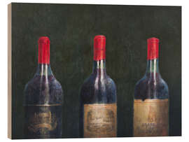 Wood print Three big wine bottles, 2014