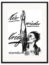 Gerahmter Kunstdruck Nie wieder Krieg