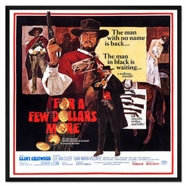 Gerahmter Kunstdruck Für ein paar Dollar mehr (englisch)