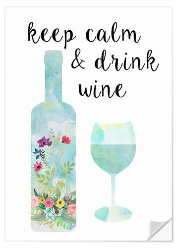 Sticker mural Keep calm & drink wine