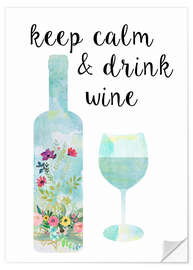 Selvklebende plakat Keep calm &amp; drink wine