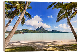 Holzbild Palmen am Strand, Bora Bora