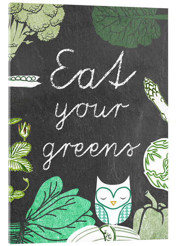 Acrylic print Eat your greens