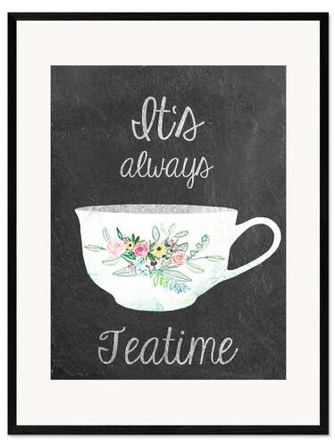 Framed art print It's always teatime