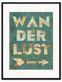 Gerahmter Kunstdruck Wanderlust
