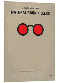 Foam board print Natural Born Killers