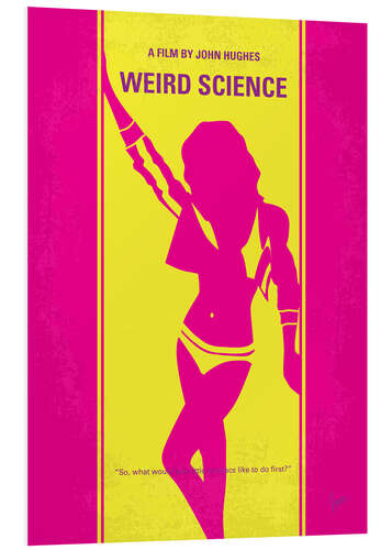 Foam board print Weird Science