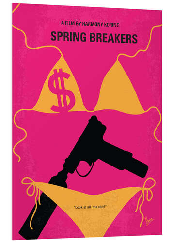 Foam board print Spring Breakers