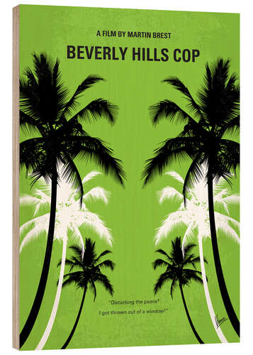 Wood print Beverly Hills Cop