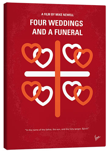 Canvas print Four Weddings And A Funeral