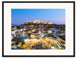 Gerahmter Kunstdruck Akropolis und Monastiraki-Platz, Athen
