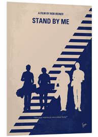 Foam board print Stand by me