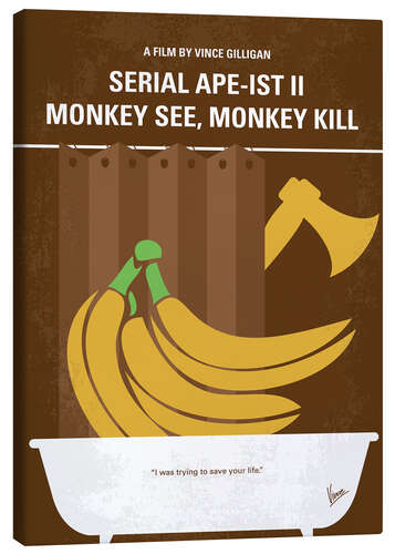 Canvas-taulu Serial Ape-Ist II Monkey See, Monkey Kill