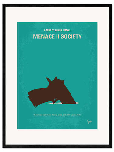 Framed art print Menace II Society