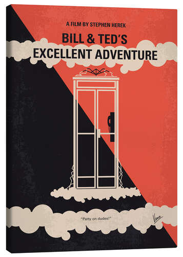 Canvas print Bill & Ted's Excellent Adventure