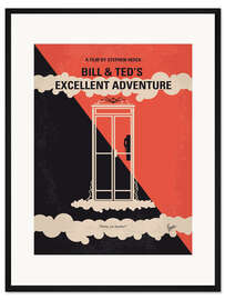 Gerahmter Kunstdruck Bill &amp; Ted's Excellent Adventure