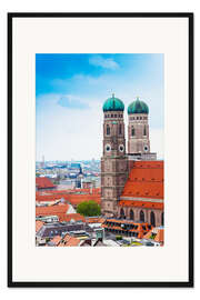 Gerahmter Kunstdruck Türme der Münchner Frauenkirche