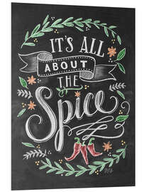 Foam board print It's all about the Spice