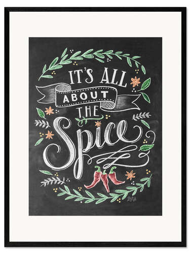 Ingelijste kunstdruk It's all about the Spice