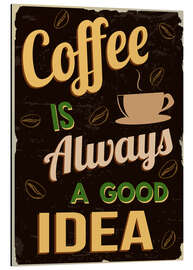 Magnettafel Kaffee is immer eine gute Idee