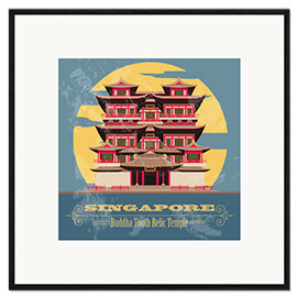 Plakat artystyczny premium w ramie Singapore - Buddha Tooth Relic Temple