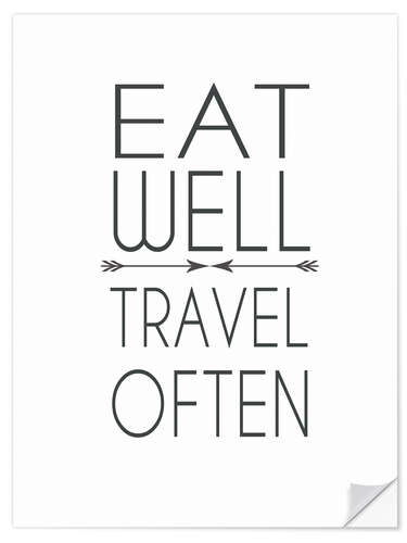 Selvklebende plakat Eat well, travel often!