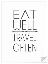 Selvklebende plakat Eat well, travel often!