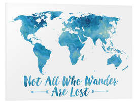 Foam board print Not all who wander are lost map (blue)