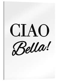 Gallery print Ciao Bella