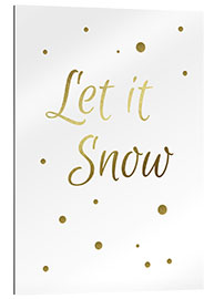 Quadro em plexi-alumínio Let it Snow