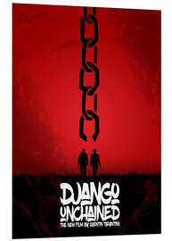 Hartschaumbild Django Unchained - Minimal - Tarantino Alternative