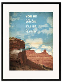 Framed art print Thelma and Louise