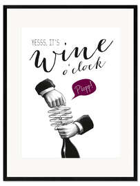 Gerahmter Kunstdruck Wine o'clock