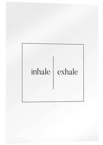 Tableau en verre acrylique Inhale | Exhale