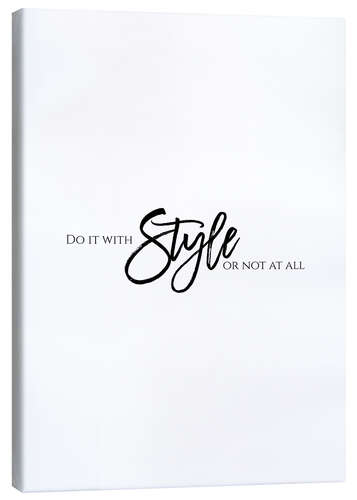 Canvas print Do it with style