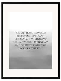 Gerahmter Kunstdruck Unwiderstehlich (Zitat von Coco Chanel)
