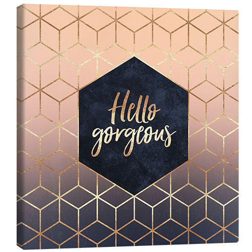 Stampa su tela Hello Gorgeous