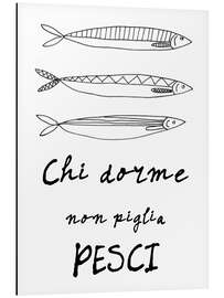 Magnettafel Chi dorme non piglia pesci