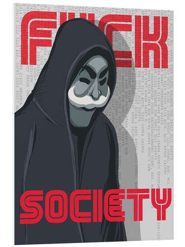 Tableau en PVC F*ck Society, Mr. Robot